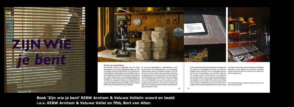 Boek ‘Zijn wie je bent’ RIBW Arnhem & Veluwe Valleiin woord en beeld